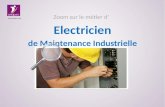 Zoom sur le métier d'Electricien de Maintenance Industrielle