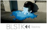 BLSTK Replay n°36 > La revue luxe et digitale du 14.02 au 20.02