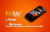 FidMeConnect - Connectez votre programme de fidélité à FidMe