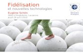 Séminaire Fidélisation & Nouvelles Technologies