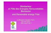 Bioréacteur et pôle des energies renouvelables2