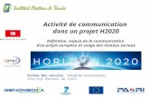 Activité de communication dans un projet H2020  : Définition, enjeux de la communication d’un projet européen et usage des réseaux sociaux