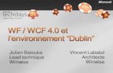 Techdays Genève 2009 : WF, WCF 4.0 et l'environnement Dublin
