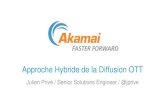 ConférenSquad #2 : Akamai - Approche hybride de la diffusion OTT