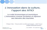 L'innovation dans la culture, l'apport des NTICI