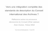Vers une intégration complète des standards de description du Conseil international des Archives?