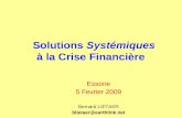 solutions systemiques à la Crise 2008, présentation Bernard Lietaer