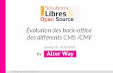 Solutions Linux 2014 - Alter Way : Évolutions des back offices des CMS/CMF