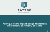 Présentation PayTop - Conférence "Move your Money!" 29/04/2014
