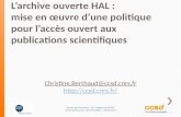 L'archive ouverte HAL : mise en oeuvre d'une politique pour l'accès ouvert aux publications scientifiques