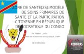 Les zones de santé (ZS) : modèle de soins primaires de santé et la participation citoyenne en République démocratique du Congo