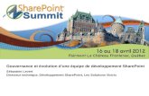 SharePoint Summit 2012 - Gouvernance et évolution d'une équipe de développement SharePoint