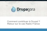 Comment contribuer à Drupal, retour sur le cas Radio France