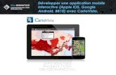 Développer une application mobile interactive (Apple iOS, Google Android, BB10) avec CartoVista