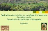 Projet de chauffage à la biomasse de la Coopérative forestière de la Matapédia