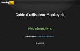 Monkey tie Guide candidats - Mes informations