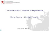 FLUPA 2010 - Tri de cartes: Mise en pratique - Gautier Barrère, Marie Baudy