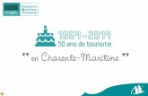 50 ans de Tourisme en Charente-Maritime