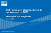 2011-06-19 ASIP Santé RIR "DMP en région et perspectives de déploiement du DMP"