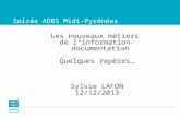 Les nouveaux métiers de l'information-documentation : quelques repères.../ADBS Midi-Pyrénées
