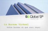 Présentation du Bureau Virtuel par Global SP