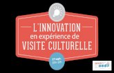 #Aquiversaire 2014 : L'innovation en expérience de visite culturelle - retours d'expériences