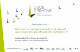 Recherche, innovation et droit du travail : quels sont les grands points d'attention ? par Noël Lambert | Liege Creative, 02.03.12