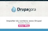 Drupagora 2011 - Importer du contenu avec Drupal