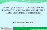 Le projet atsf et les enjeux de promotion de la transparence dans le secteur forestier