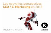 Les nouvelles perspectives SEO - E-marketing en 2013