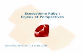 Écosystème Ruby : Enjeux et Perspectives