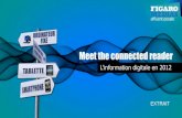 Meet the connected reader - L'information digitale en 2012 - Figaro Medias