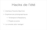 Présentation des Hack de l'été de Nicolas Muller