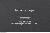 Etape 4 assemblage 2 Top mystère 2013 Les Ouvrages de Nat