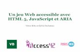 Un jeu Web accessible avec HTML 5, JavaScript et ARIA