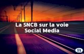 La SNCB sur la voie Social Media