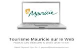 Tourisme Mauricie sur le Web: un outil pour les BIT et BAT de la région - 9 juin 2011