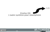 Firefox OS 1.1 L'autre systeme pour smartphone