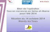 Bilan de l'opération "tous en vacances en Seine-et-Marne", édition 2014