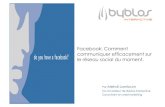 Facebook: Comment communiquer sur le reseau social du moment - by Mehdi Lamloum Byblos-interactive.com