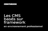 Les CMS basés sur framework - PHP Tour 2011