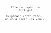La "Fête Du Papier" Au Portugal