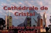 Cathedrale de cristal
