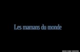 Les Mamans Du Monde  S T3 1 .071 1
