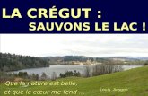 Lac de La Crégut : Equipements hydroélectriques du territoire - Haute Tarentaine