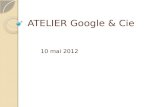 Atelier google & cie - 10mai 2012 - Federation Regionale Champagne-Ardenne Offices de Tourisme de France