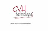 Présentation francaise cvh technologie s 2010
