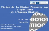 OpenDataWeek Marseille 2013 : Gabriella Serratrice -- Vision de la Région Piemonte sur l'Open Data et l‘Agenda Digital