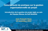 Introduction de la gestion de projet Agile au sein de l’équipe Réseau de Bell Mobilité