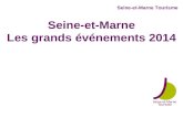 Grands évènements 2014 en Seine-et-Marne